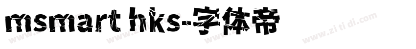 msmart hks字体转换